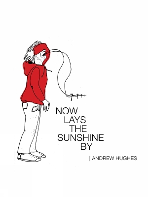 Now Lays the Sunshine By book