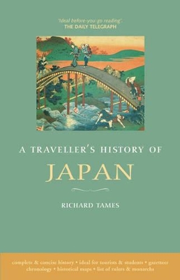 Traveller's History of Japan by Richard Tames