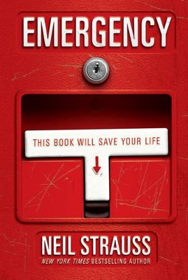 Emergency by Neil Strauss