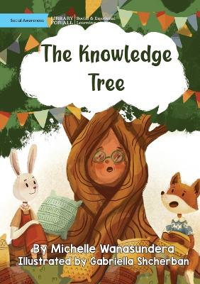 The Knowledge Tree by Michelle Wanasundera