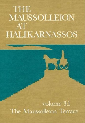 Maussolleion at Halikarnassos by Kristian Jeppesen