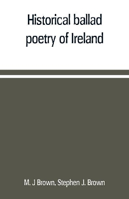 Historical ballad poetry of Ireland book