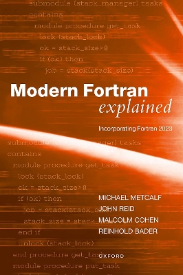 Modern Fortran Explained: Incorporating Fortran 2023 by Mr Michael Metcalf
