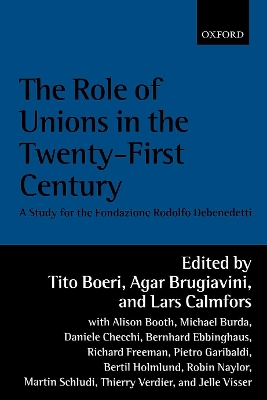 The Role of Unions in the Twenty-first Century by Tito Boeri