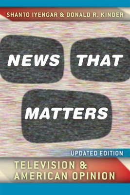 News That Matters by Shanto Iyengar