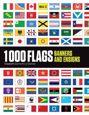 1000 Flags: Banners and Ensigns book