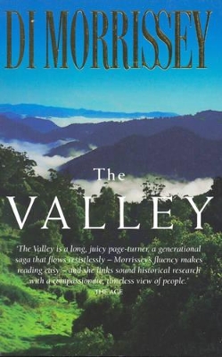 The The Valley by Di Morrissey