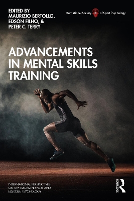 Advancements in Mental Skills Training by Maurizio Bertollo