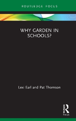 Why Garden in Schools? book