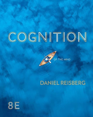 Cognition: Exploring the Science of the Mind, 8th Edition (ZAPs 3.0 Registration Card) by Daniel Reisberg