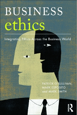 Business Ethics by Patrick O'Sullivan