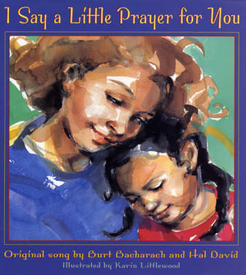 I Say a Little Prayer for You book