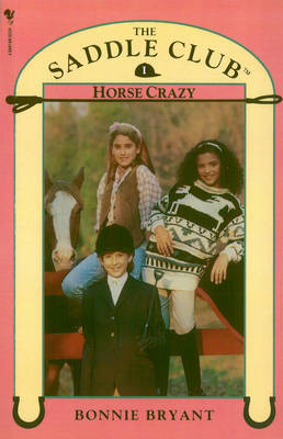 Saddle Club Book 1: Horse Crazy book