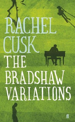 The Bradshaw Variations by Rachel Cusk