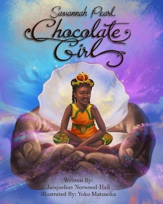 Savannah Pearl, Chocolate Girl book