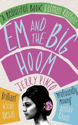 Em and the Big Hoom by Jerry Pinto