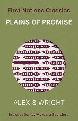 Plains of Promise: First Nations Classics book
