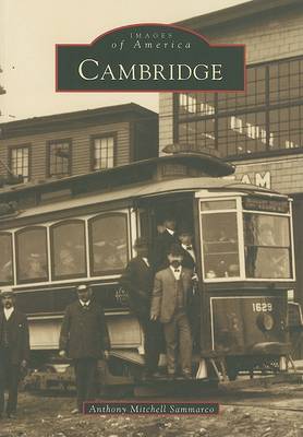 Cambridge by Anthony Mitchell Sammarco