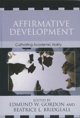 Affirmative Development by Edmund W Gordon