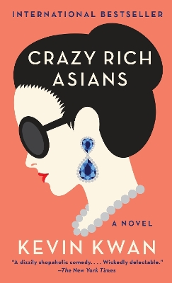 Crazy Rich Asians by Kevin Kwan