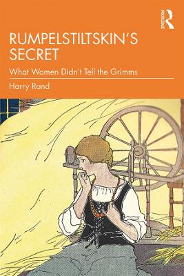 Rumpelstiltskin's Secret by Harry Rand