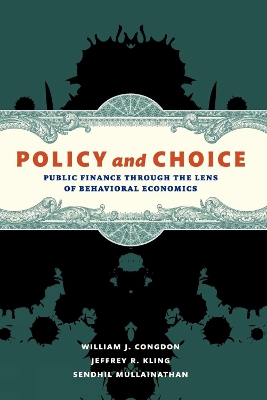 Policy and Choice by William J. Congdon