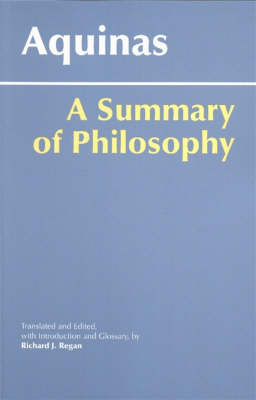 A Summary of Philosophy by Thomas Aquinas