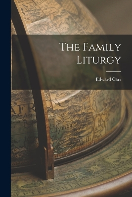 The Family Liturgy book