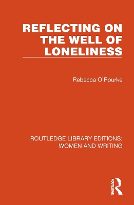 Reflecting on The Well of Loneliness by Rebecca O'Rourke