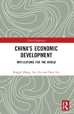 China's Economic Development: Implications for the World by Cai Fang