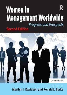 Women in Management Worldwide: Progress and Prospects by Marilyn J. Davidson