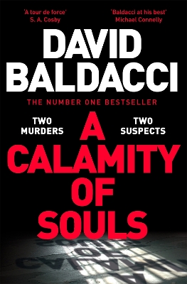 A Calamity of Souls: The brand new novel from the number one bestselling author of Simply Lies by David Baldacci