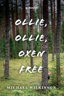 Ollie, Ollie, Oxen Free book