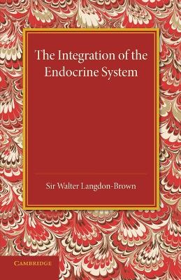Integration of the Endocrine System book