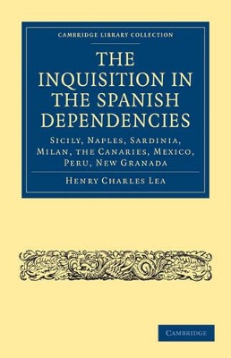Inquisition in the Spanish Dependencies book