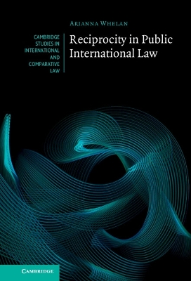 Reciprocity in Public International Law book