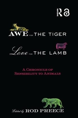 Awe for the Tiger, Love for the Lamb by Rod Preece