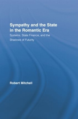 Sympathy and the State in the Romantic Era book