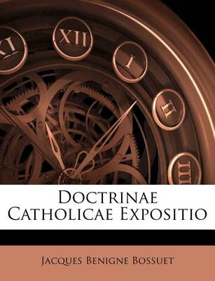 Doctrinae Catholicae Expositio book