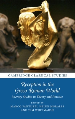 Reception in the Greco-Roman World: Literary Studies in Theory and Practice book