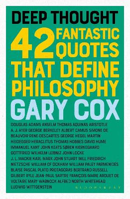 Deep Thought: 42 Fantastic Quotes That Define Philosophy book