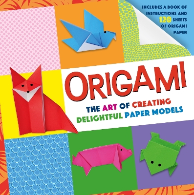 Origami: Includes a Book of Instructions and 120 Sheets of Origami Paper book