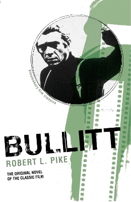 Bullitt by Robert L. Pike