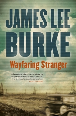 Wayfaring Stranger by James Lee Burke