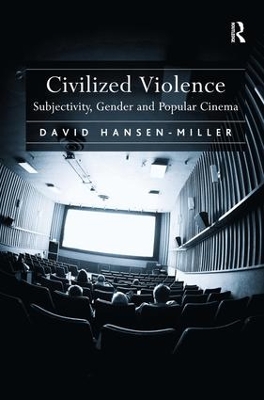 Civilized Violence by David Hansen-Miller