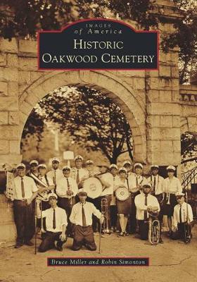 Historic Oakwood Cemetery by Bruce Miller