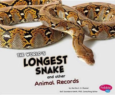 World's Longest Snake and Other Animal Records book