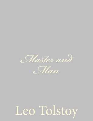 Master and Man by Leo Tolstoy