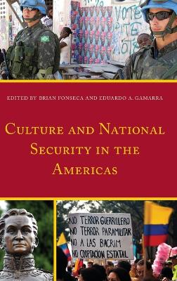 Culture and National Security in the Americas book