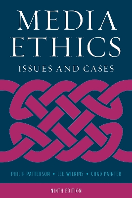 Media Ethics: Issues and Cases book